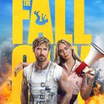 دانلود فیلم The Fall Guy 2024 مرد ساده لوح