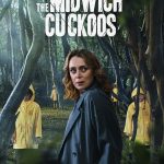 دانلود سریال The Midwich Cuckoos فاخته های میدویچ