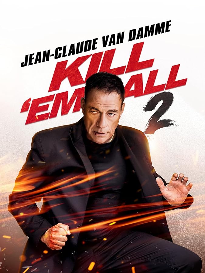 دانلود فیلم Kill Em All 2 2024 همه شان را بکش ۲